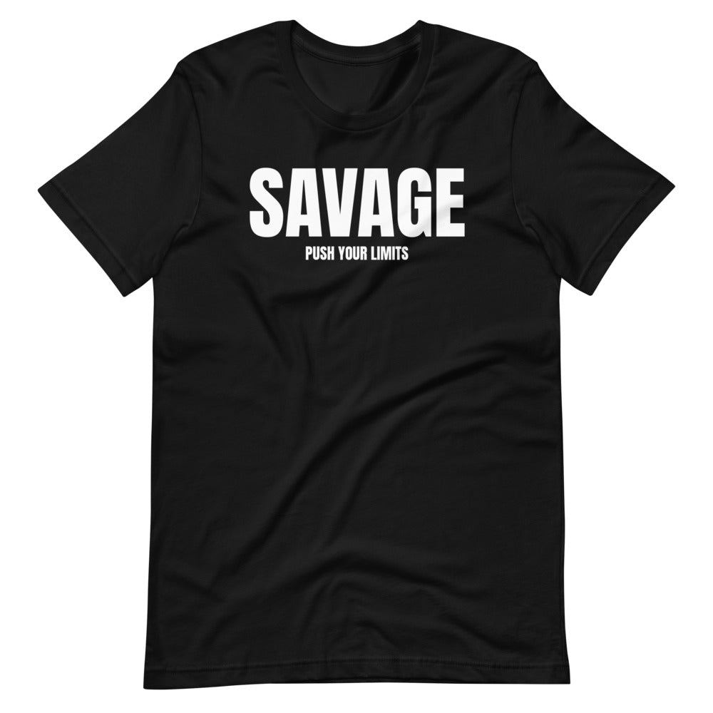 SAVAGE Push Your Limits Short-Sleeve Unisex T-Shirt