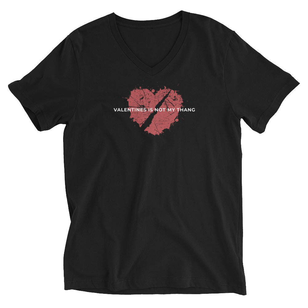 Valentines is NOT MY THANG Short Sleeve V-Neck T-Shirt