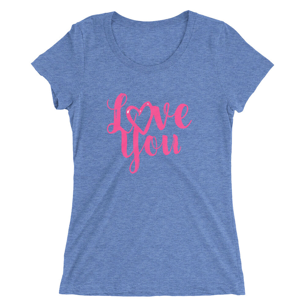 Love You Short Sleeve T-shirt