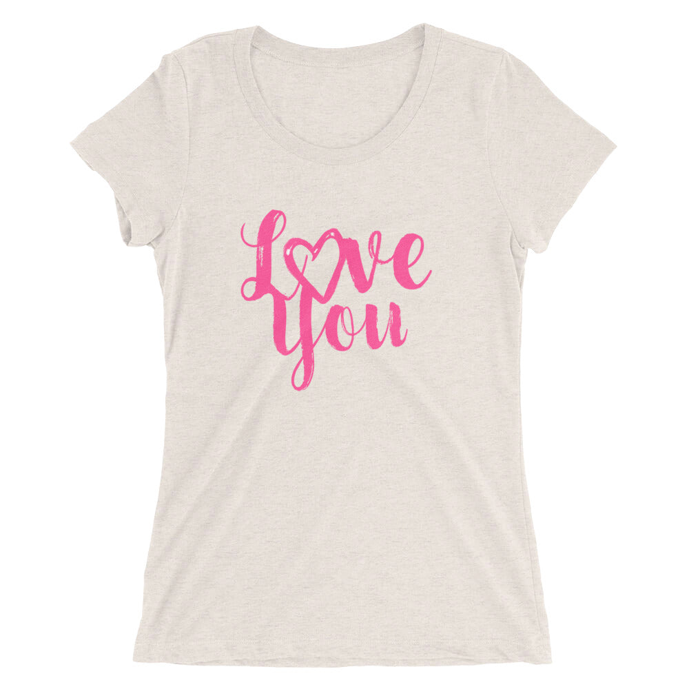 Love You Short Sleeve T-shirt